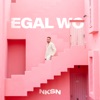 Egal Wo - Single