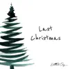 Last Christmas (Acoustic Instrumental) - Single album lyrics, reviews, download