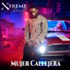 MUJER CALLEJERA - Single