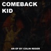 Comeback Kid - EP