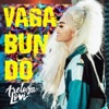 Aretuza Lovi, Pabllo Vittar & Gloria Groove - Vagabundo