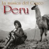 Peru - La Música del Cuzco