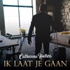 Ik Laat Je Gaan - Single