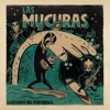 Las Mucuras - Single