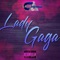 Lady Gaga - Clave Armada lyrics
