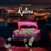 Rutina - Single album lyrics, reviews, download