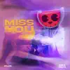 Stream & download Miss You - EP