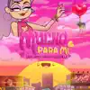 Mucho para Mí - Single album lyrics, reviews, download