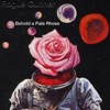 Behold a Pale Rhose