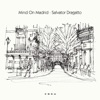 Mind On Madrid - Single