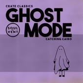 Crate Classics, Catching Cairo - Ghost Mode