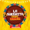 LA SUEGRITA - Single