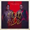 Moko bɛ (No One Else) (feat. Joe Mettle) - EP album lyrics, reviews, download