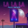 La La La - Single