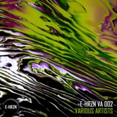 E - Hrzn Presents: Various Artists 002 artwork