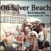 Rich Reardin - On Silver Beach