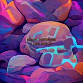 Simon Pettiford - "I Like Rocks"