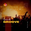 Groove - Single