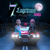 7 Lágrimas (Remix) artwork
