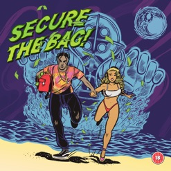 SECURE THE BAG cover art