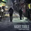 Night Tools - Single album lyrics, reviews, download