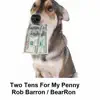 Two Tens For My Penny - Single album lyrics, reviews, download