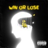Win Or Lose - Single