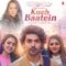 Kuch Baatein - Payal Dev & Jubin Nautiyal lyrics