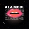 A la mode - Single