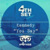 You Say - Single