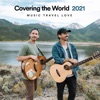 Covering the World (2021)