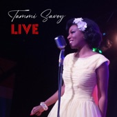 Tammi Savoy - What Makes You So Cold - Live