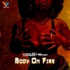 Body On Fire - Single