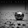 Heute Nacht - Single