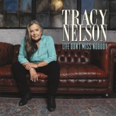 Tracy Nelson - Strange Things Happening Every Day