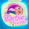 Barbie Truchita - Nandy Versátil lyrics