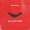 All My Life - Single