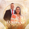 O Silêncio É Resposta - Single