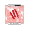 Into the Silence - Single