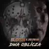 Dwa oblicza (feat. Epis DYM KNF) song lyrics