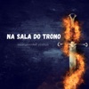 Na Sala do Trono - Single