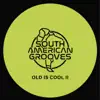 Old Is Cool II - EP album lyrics, reviews, download
