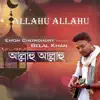 Allahu Allahu (feat. Emon Chowdhury) - Single album lyrics, reviews, download