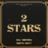 2 Stars Freestyle (feat. Willy Northpole) - Single album lyrics, reviews, download