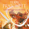¡Guardias! ¡Guardias! (Mundodisco 8) - Terry Pratchett