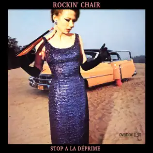 baixar álbum Rockin' Chair - Stop A La Déprime