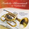 Festliche Bläsermusik zu Weihnachten