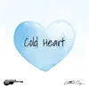 Cold Heart (Acoustic Instrumental) - Single album lyrics, reviews, download