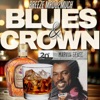 Blues and Crown - Single