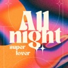 All Night (Club Mix) - Single